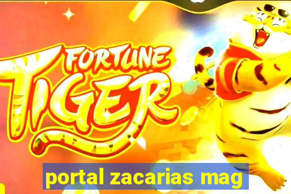 portal zacarias mag